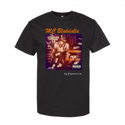 MC Blackdalla Pa Dolla T-Shirt